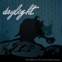 Daylight - The Difference In Good and Bad Dreams [7-inch]