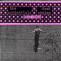 Dead Uncles / The Credentials - Split Single [7-inch] (Cover Artwork)