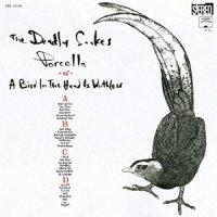 The Deadly Snakes - Porcella -or- A Bird in the Hand Is Worthless [12 inch, double LP]