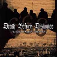 Death Before Dishonor - Friends Family Forever [reissue] (Cover Artwork)