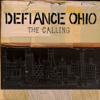 Defiance, Ohio - The Calling [EP]