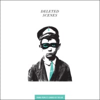 Deleted Scenes - Young People's Chuch of the Air (Cover Artwork)