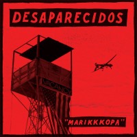 Desaparecidos - MariKKKopa [7-inch]