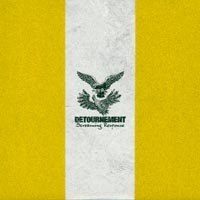 Detournement - Screaming Response [7 inch]