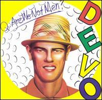 Devo - Q: Are We Not Men? A: We Are Devo!