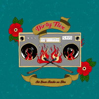 Dirty Flix - Set Your Radio on Fire