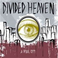 Divided Heaven - A Rival City (Cover Artwork)