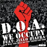 D.O.A. - We Occupy [7-inch] (Cover Artwork)