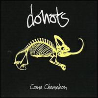 Donots - Coma Chameleon