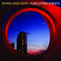 Down and Outs - Forgotten Streets (Cover Artwork)