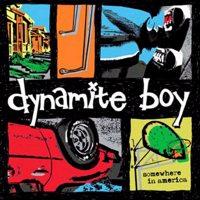 Dynamite Boy - Somewhere in America (Cover Artwork)