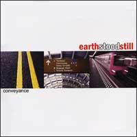 Earth Stood Still - Conveyance
