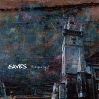 Eaves - HÃ¶henangst