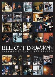 Elliott/DRUM:KAN - Last Realize DVD (Cover Artwork)