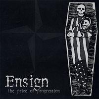 Ensign - The Price Of Progression