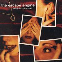 The Escape Engine - Celebrity Role Model (Cover Artwork)
