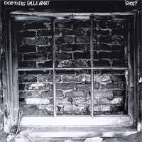 Everything Falls Apart - Ghost [7-inch] (Cover Artwork)