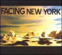 Facing New York - Facing New York