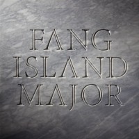 Fang Island - Major (Cover Artwork)