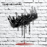 Fear No Empire - Fear No Empire [EP]