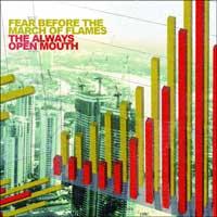 Fear Before - The Always Open Mouth