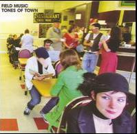 Field Music - Tones of Town (Cover Artwork)