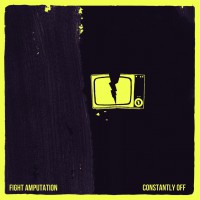 Fight Amp - Constantly Off (Cover Artwork)