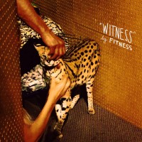 Fitness - Witness