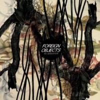 Foreign Objects - No Sensation [12-inch] | Punknews.org