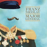 Franz Nicolay - Major General