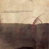 From A Second Story Window - Not One Word Has Been Omitted