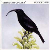Fucked Up - Triumph of Life [7 inch]