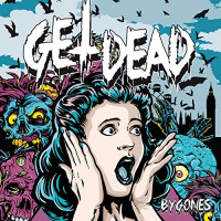 Get Dead - Bygones [7-inch]