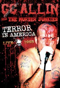 GG Allin and The Murder Junkies - Terror In America LIVE