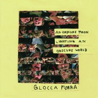 Glocca Morra - An Obscure Moon Lighting An Obscure World (Cover Artwork)