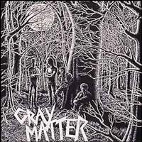 Gray Matter - Food For Thought / Take It Back