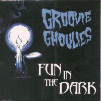 Groovie Ghoulies - Fun In The Dark (retro review) (Cover Artwork)