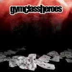 Gym Class Heroes – Shell Shock Lyrics