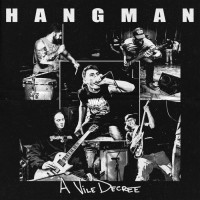 Hangman - A Vile Decree [EP]