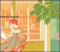 Harvey Danger - Little by Little...