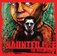 Haunted Life - The Declaration