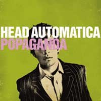Head Automatica - Popaganda