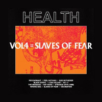 Health - Vol. 4: Slaves Of Fear