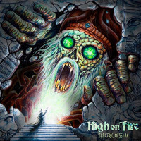 High on Fire - Electric Messiah (Cover Artwork)