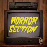 Horror Section - Horror Section