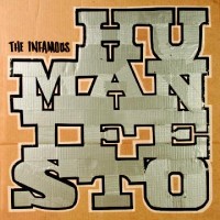Humanifesto - The Infamous