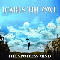 Icarus the Owl - The Spotless Mind