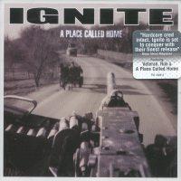 Ignite - A Place Called Home
