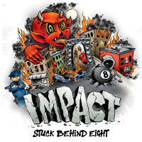Impact - Stuck Behind Eight [EP]