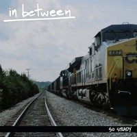 In Between - So Steady [7-inch]